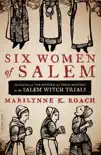 Six Women of Salem synopsis, comments