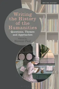 writing the history of the humanities book cover image