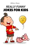 Really Funny Jokes For Kids synopsis, comments
