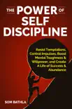The Power of Self Discipline synopsis, comments