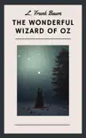 L. Frank Baum: The Wonderful Wizard of Oz (English Edition) sinopsis y comentarios