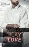 Work Play Love synopsis, comments