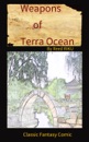 Weapons of Terra Ocean Jon's diary 2