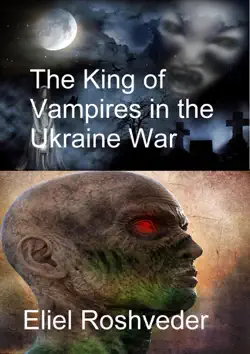 the king of vampires in the ukraine war book cover image
