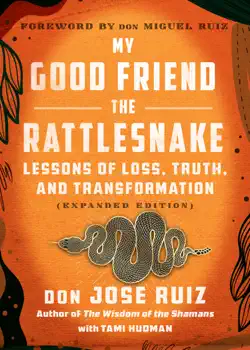 my good friend the rattlesnake imagen de la portada del libro