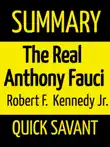 Summary: The Real Anthony Fauci by Robert F. Kennedy Jr. sinopsis y comentarios