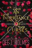 An Inheritance Of Curses book summary, reviews and download