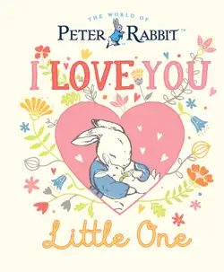 peter rabbit i love you little one book cover image
