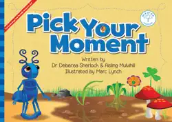 pick your moment book cover image