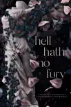 Hell Hath No Fury book summary, reviews and download