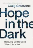 Hope in the Dark synopsis, comments