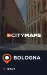 City Maps Bologna Italy synopsis, comments