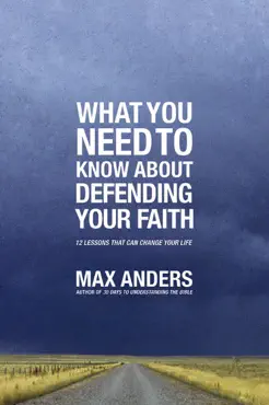 what you need to know about defending your faith book cover image