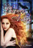 Phoenix Ashes synopsis, comments
