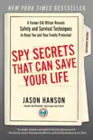 Spy Secrets That Can Save Your Life synopsis, comments
