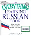The Everything Learning Russian Book Enhanced Edition synopsis, comments