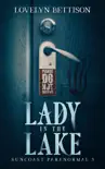 Lady in the Lake synopsis, comments