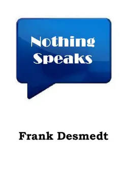 nothing speaks book cover image