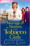Marriage and Mayhem for the Tobacco Girls synopsis, comments