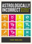 Astrologically Incorrect synopsis, comments