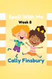 Spell with Me Week 8 reviews