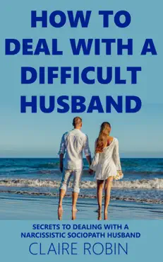 how to deal with a difficult husband book cover image