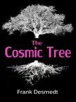 The Cosmic Tree synopsis, comments