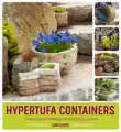 Hypertufa Containers synopsis, comments