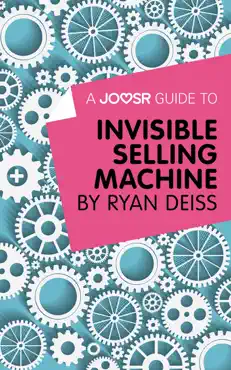 a joosr guide to... invisible selling machine by ryan deiss imagen de la portada del libro