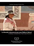 La filosofía Latinoamericana como política cultural sinopsis y comentarios