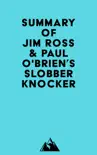 Summary of Jim Ross & Paul O'Brien's Slobberknocker sinopsis y comentarios