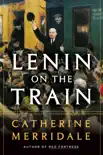 Lenin on the Train e-book
