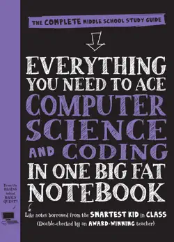 everything you need to ace computer science and coding in one big fat notebook book cover image