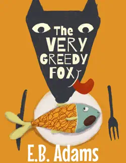 the very greedy fox book cover image