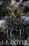 Reign of Ice sinopsis y comentarios