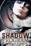 The Shadow Program reviews