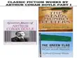 Classic Fiction Works by Arthur Conan Doyle Part I : Greatest Stories of Arthur Conan Doyle/The Stark Munro Letters/The Green Flag, and Other Stories of War and Sport sinopsis y comentarios