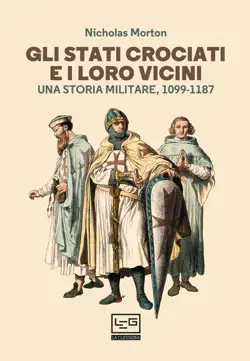 gli stati crociati e i loro vicini imagen de la portada del libro
