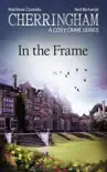 Cherringham - In the Frame synopsis, comments