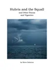 Hubris and the Squall synopsis, comments