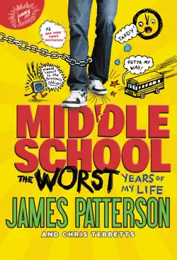 middle school, the worst years of my life book cover image