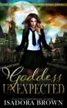 Goddess Unexpected synopsis, comments