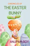 Chronicles of The Easter Bunny synopsis, comments