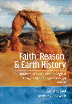 faith, reason, & earth history book cover image