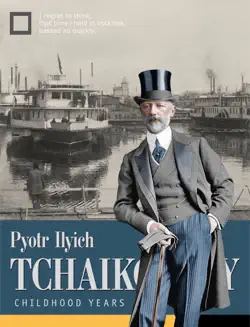 tchaikovsky. childhood years book cover image
