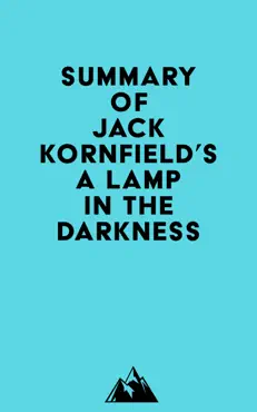 summary of jack kornfield's a lamp in the darkness imagen de la portada del libro