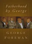 Fatherhood By George synopsis, comments