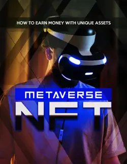 metaverse nft how to earn money with unique assets book cover image