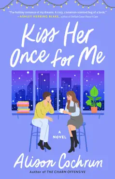 kiss her once for me book cover image