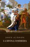 La Divina Commedia di Dante Alighieri synopsis, comments